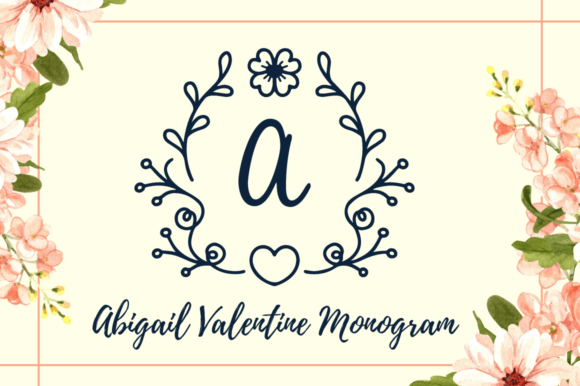 Abigail Valentine Monogram: Elevating Brand Identity with Elegant Typography
