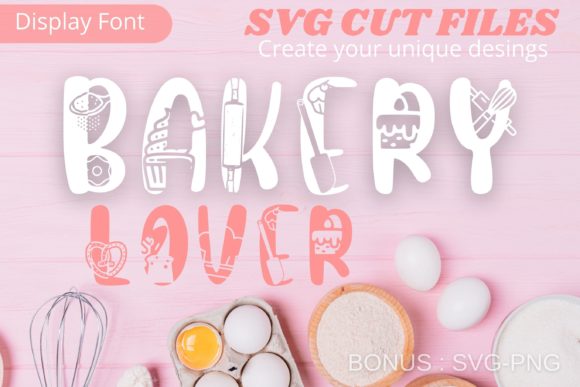Bakery Lover Font: A Sweet Addition to Your Design Projects