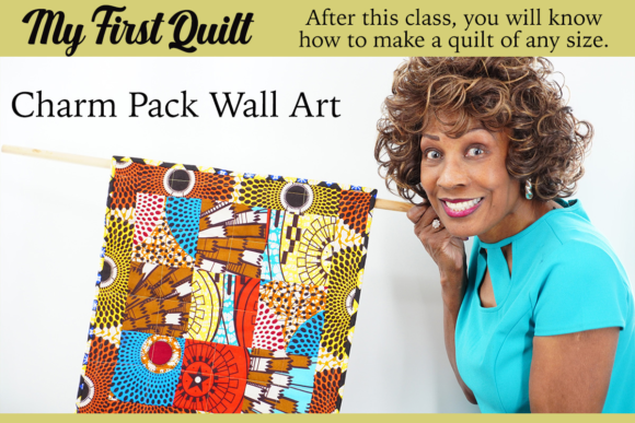 Creating Your First Quilt Charm Pack Wall Art