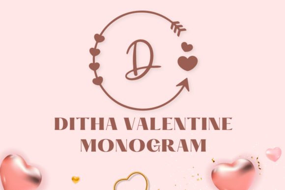 Ditha Valentine Monogram: A Charming Arrow Font for Creative Projects