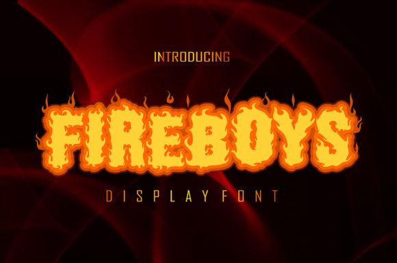 Fire Boys: A Unique Font for Creative Expression