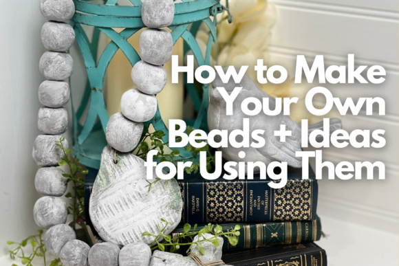 How to Make Your Own Beads and Ideas for Using Them
