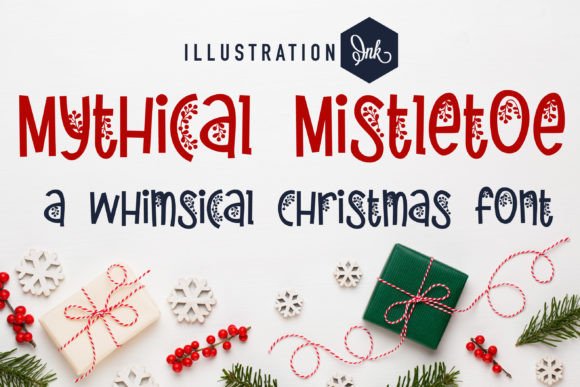 Mythical Mistletoe: A Practical Review of a Handwritten Holiday Font