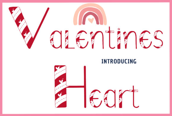 The Strategic Impact of Valentines Heart: Elevating Educational and Creative Typography