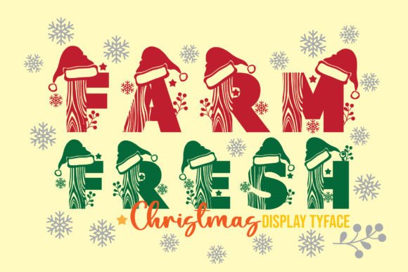 Unveiling the Charm of Farm Fresh Christmas: A Decorative Typeface for Seasonal Design